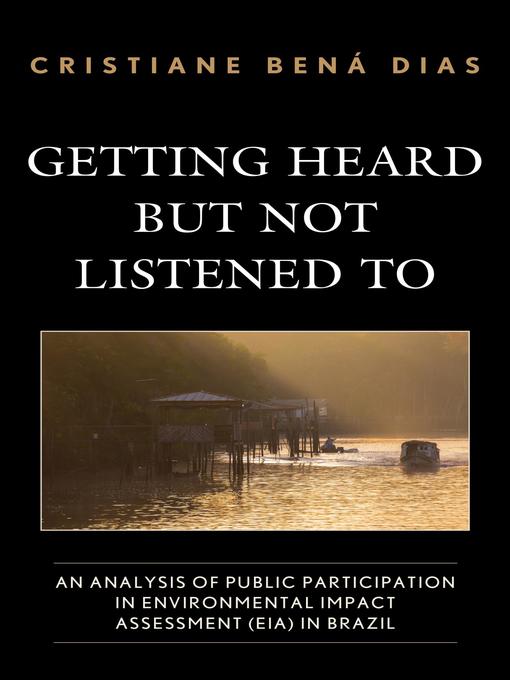 Title details for Getting Heard but Not Listened To by Cristiane Bená Dias - Available